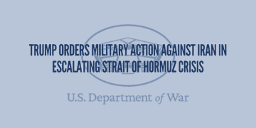 Trump Orders Military Action Against Iran in Escalating Strait of Hormuz Crisis